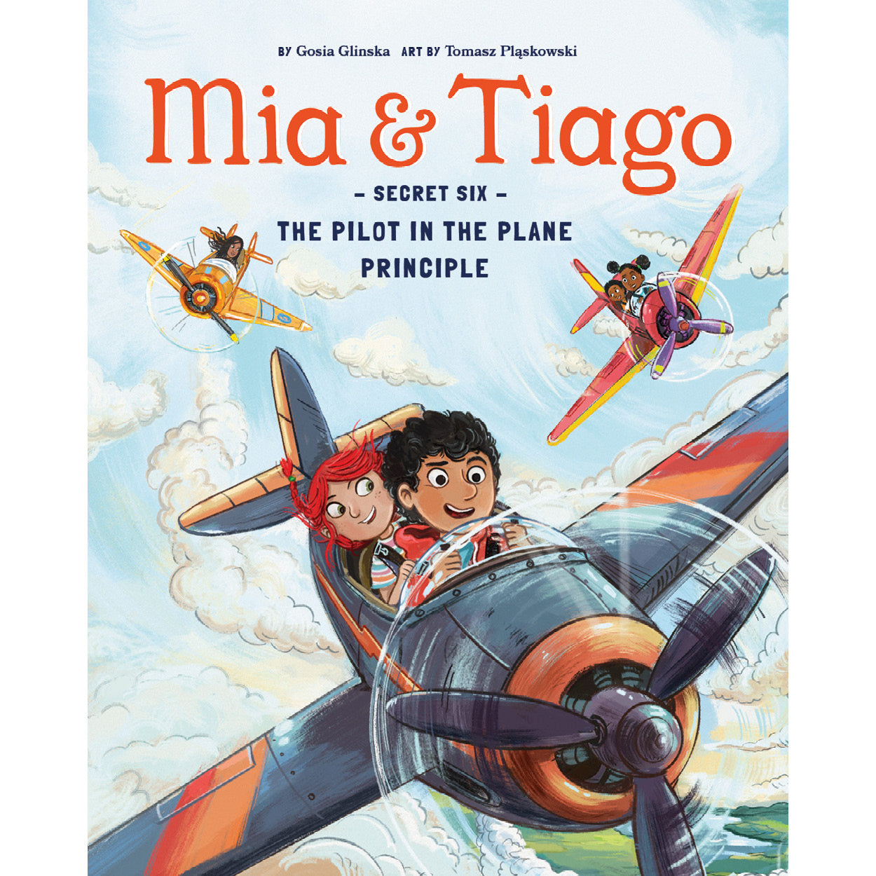 Mia & Tiago and the Pilot in the Plane Principle (Book Six) PREORDER NOW
