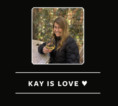 Kay is Love