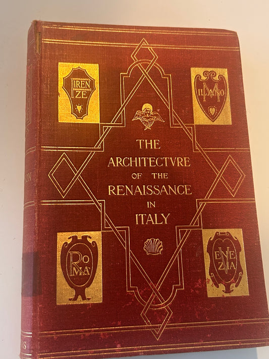 The Architecture of the Renaissance in Italy