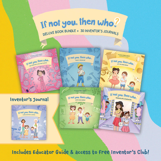 If Not You Then Who? Educator Bundle
