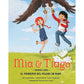 Mia & Tiago Primer Libro -  EL PRINCIPIO DEL PÁJARO EN MANO