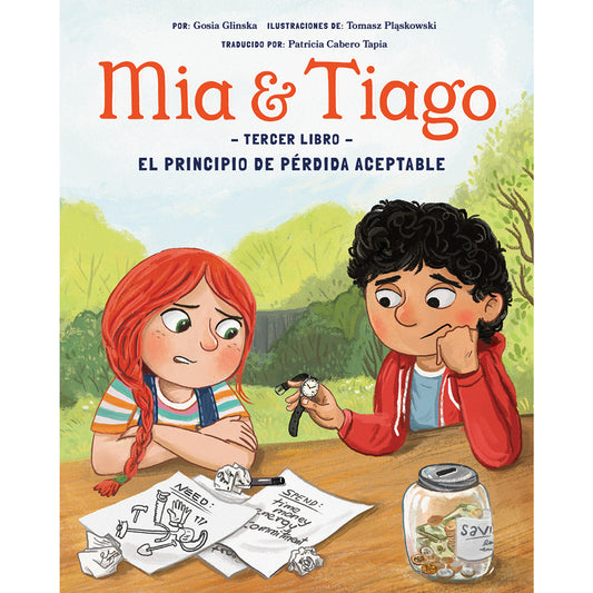 Mia & Tiago Tercer Libro -  EL PRINCIPIO DE PÉRDIDA ACEPTABLE