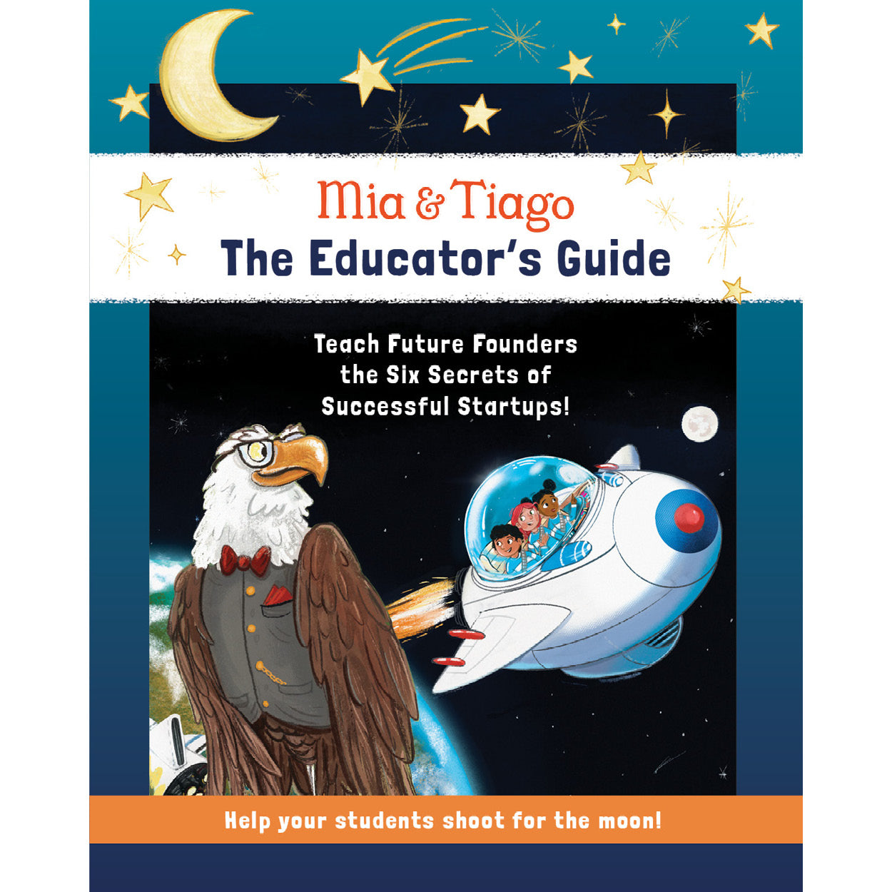 Mia & Tiago's Educator's Guide - PREORDER NOW