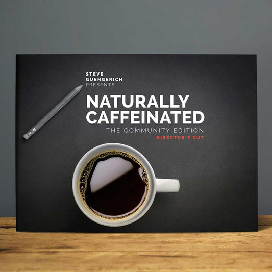 Naturally Caffeinated [Director's Cut]