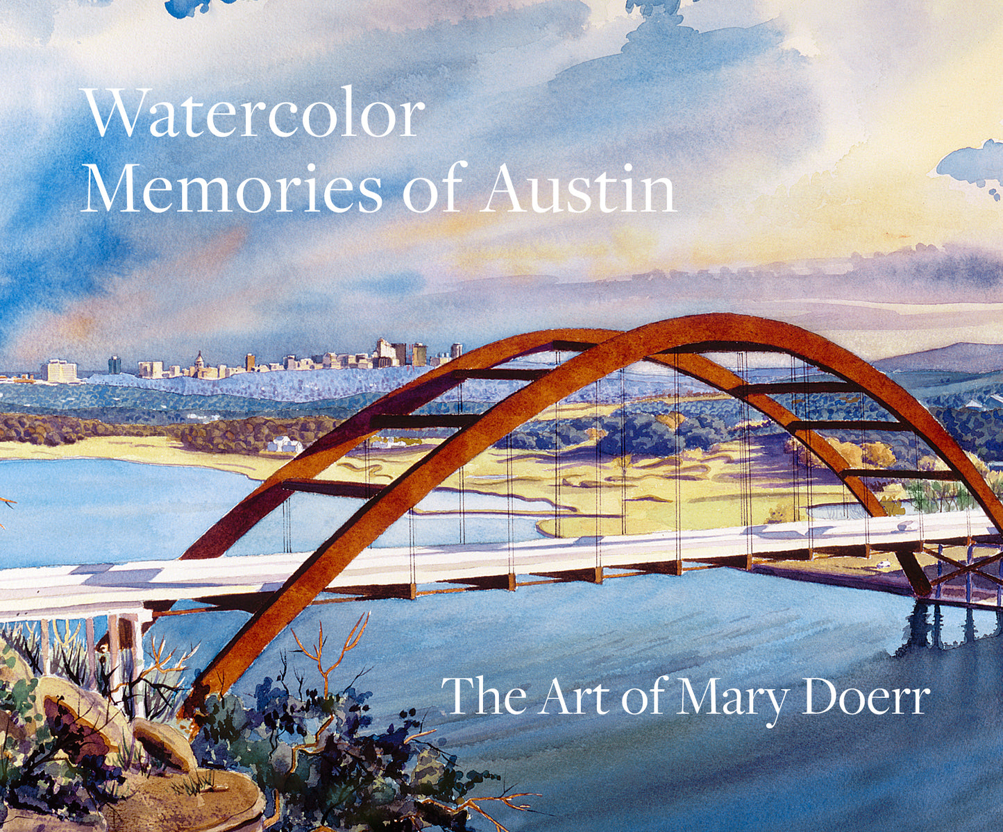 Mary Doerr - Watercolor Memories of Austin