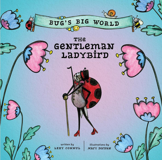 Bugs Big World | The Gentleman Ladybird