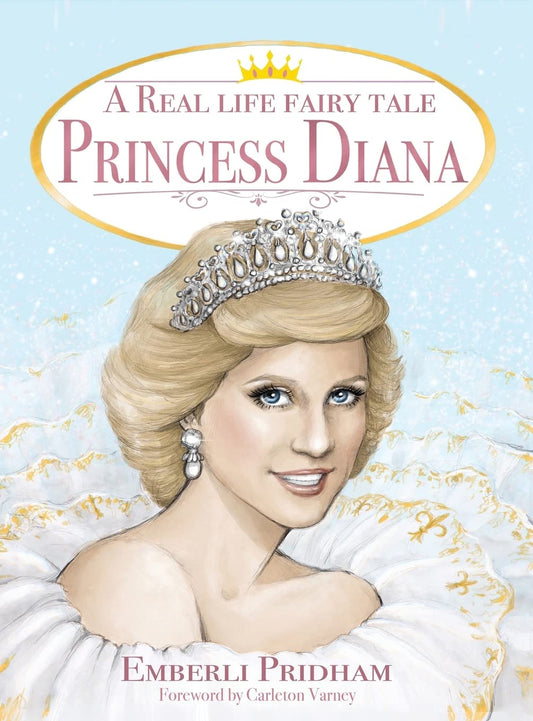 A Real Life Fairy Tale: Princess Diana