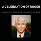 Celebration of Roger